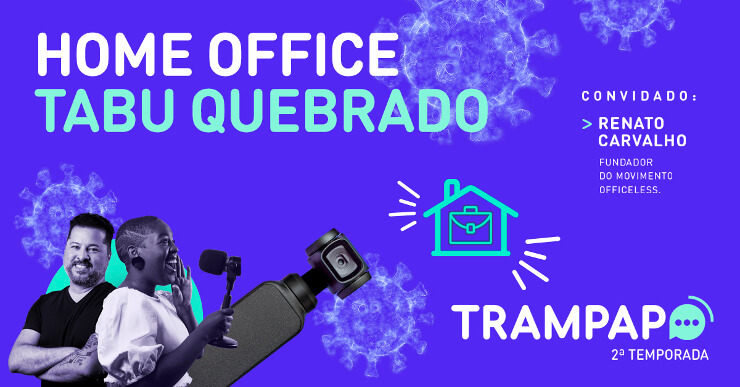 Home office: tabu quebrado