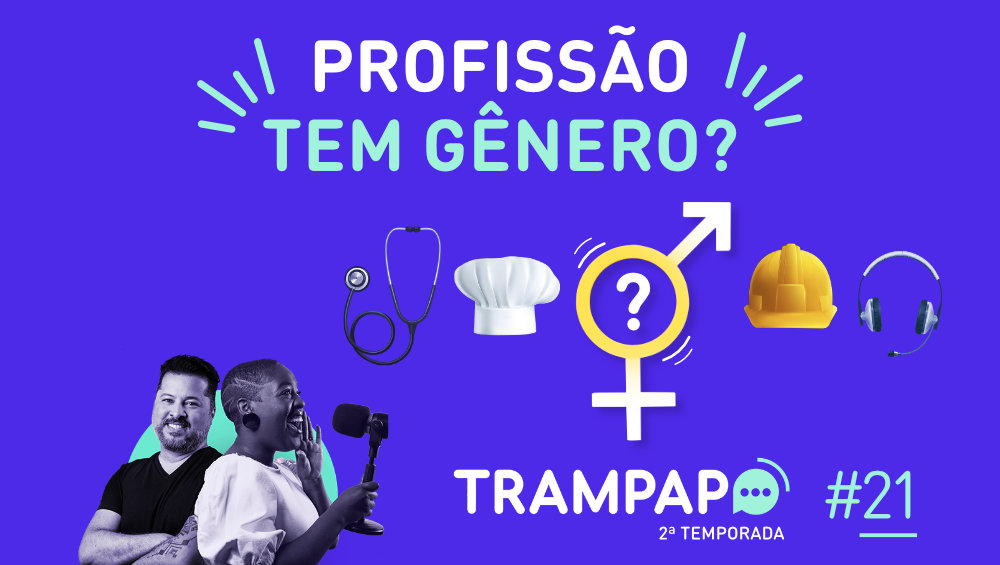 Profissão tem gênero?